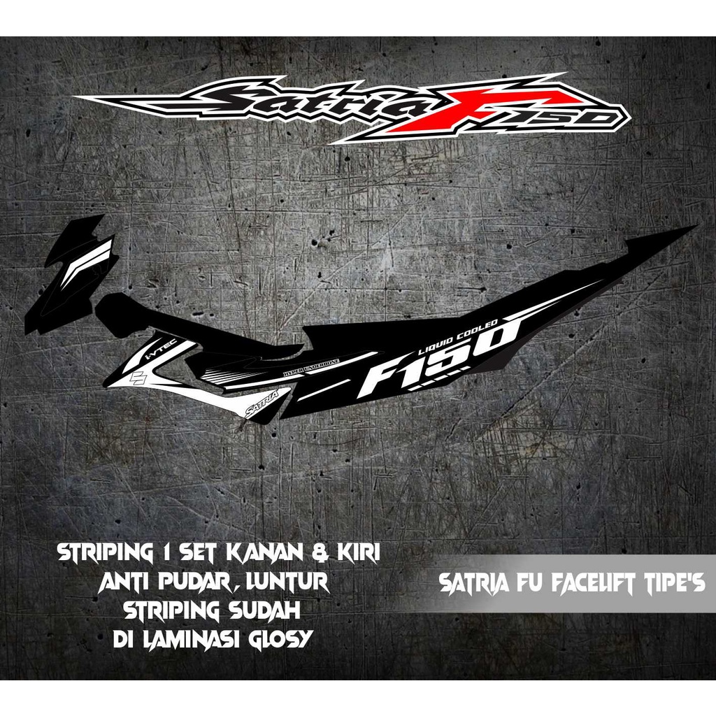 STRIPING VARIASI SATRIA FU FACELIFT TIPE ES F150