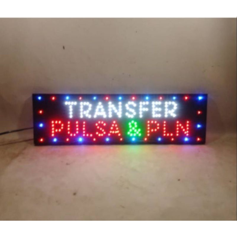 LED sign TRANSFER PULSA & PLN tulisan lampu JUAL PULSA