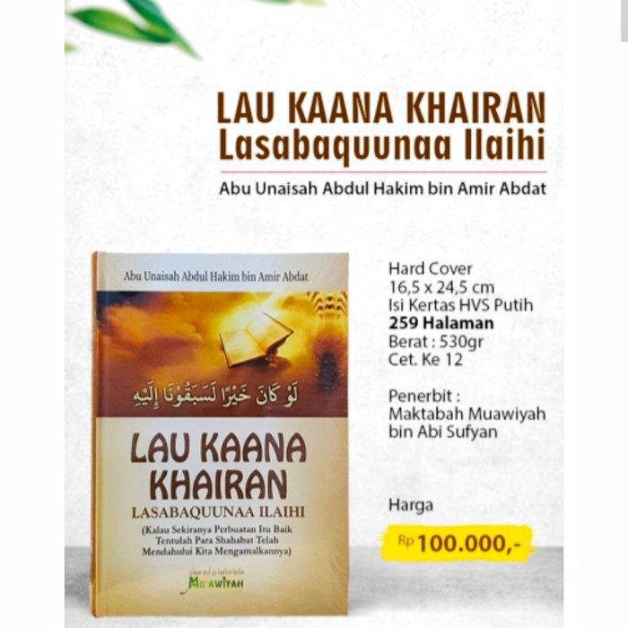 

Original Lau kaana khairan lasabaquuna ilaihi