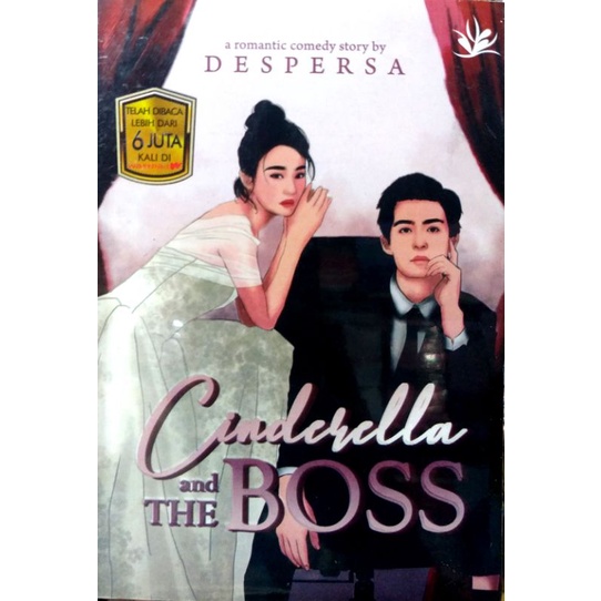 Download Novel Wattpad Cinderella and the Boss (Bookpaper) - Despersa