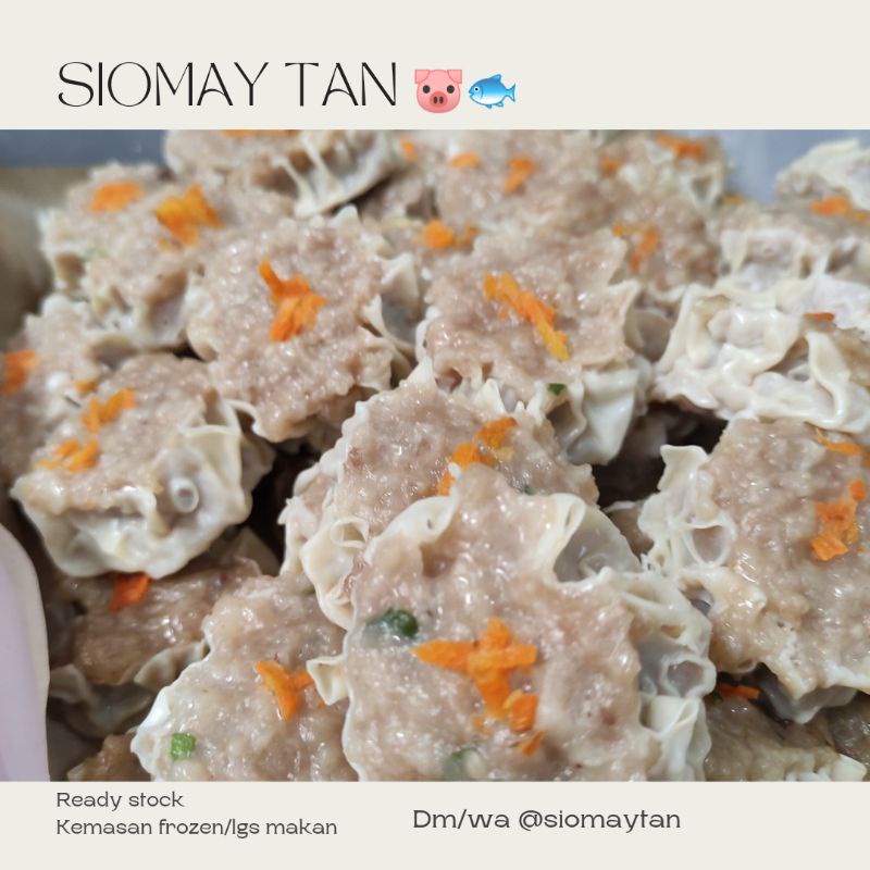 

Siomay Tan