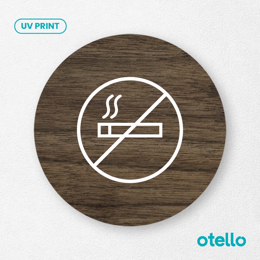 Otello - Signage No Smoking Icon Papan Sticker Tempel Dilarang Merokok Sign Board Label Kayu Petunjuk Larangan Dinding