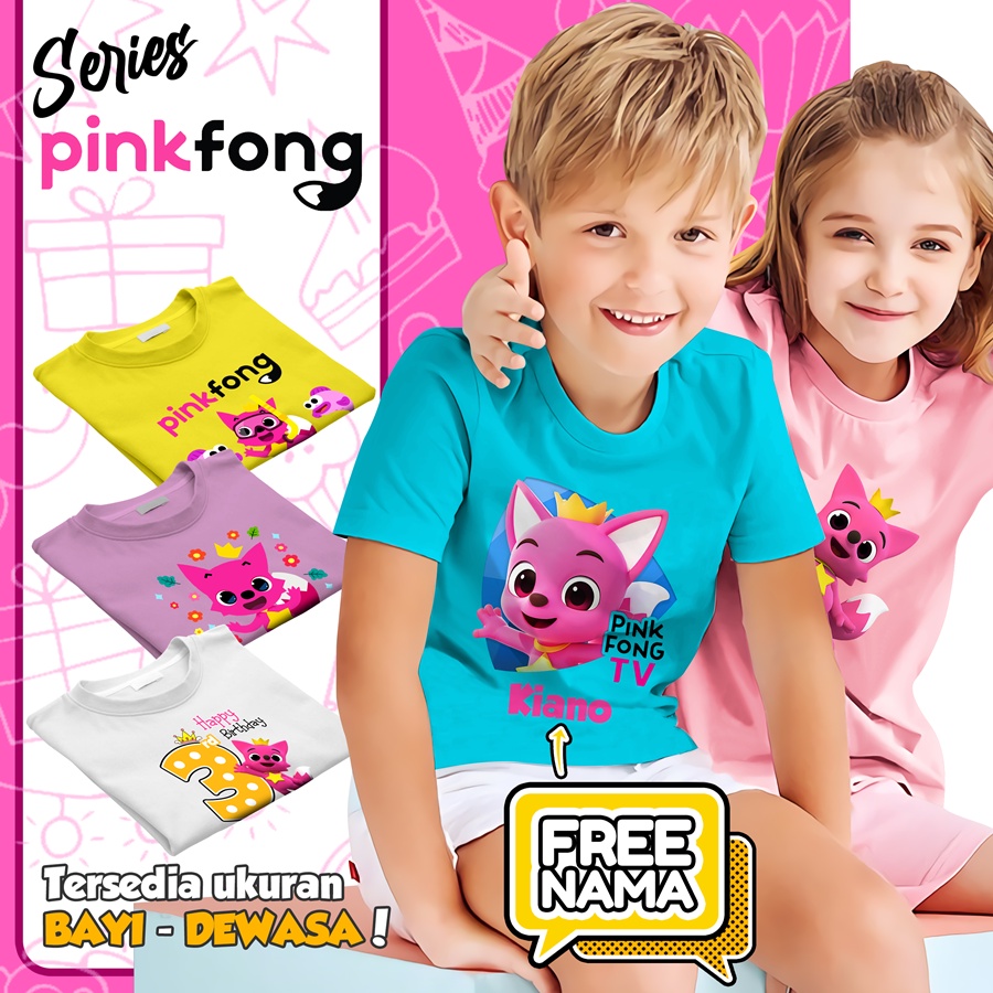 Baju Kaos ANAK DAN DEWASA PINK FONG COUPLE (FREE NAMA)