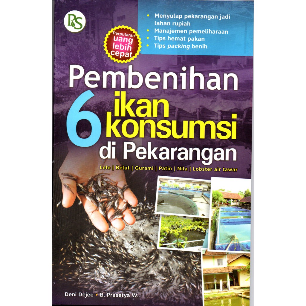 

PEMBENIHAN 6 IKAN KONSUMSI DI PEKARANGAN