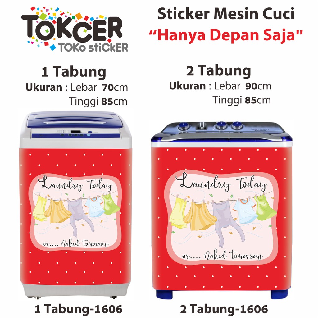 Stiker Mesin Cuci 1 dan 2 Tabung LAUNDRY Today