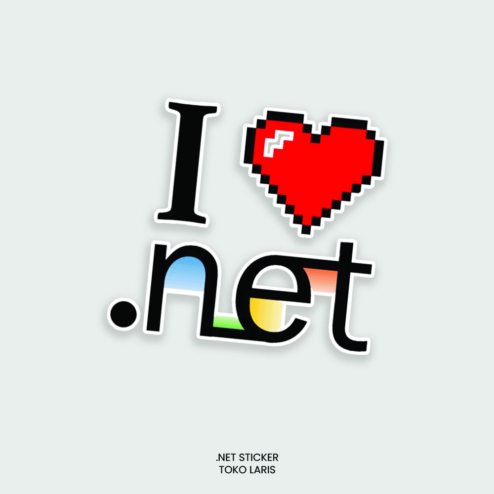 Sticker LOVE .NET Untuk Sticker Laptop, Tumblr, Helm, Case