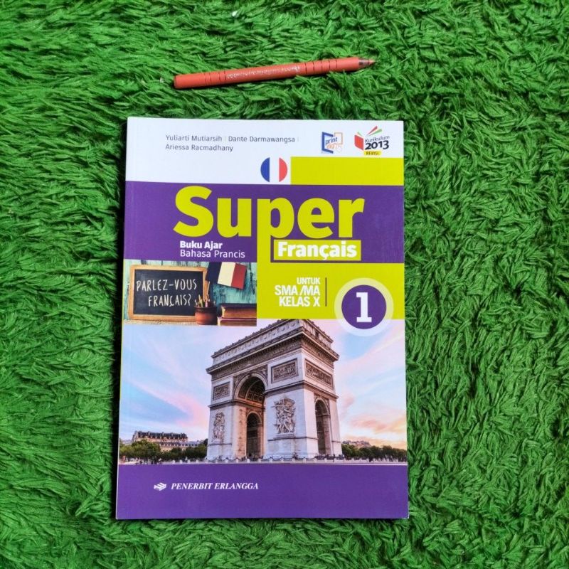 ORIGINAL BUKU AJAR BAHASA PRANCIS SUPER FRANCAIS SMA KELAS 10