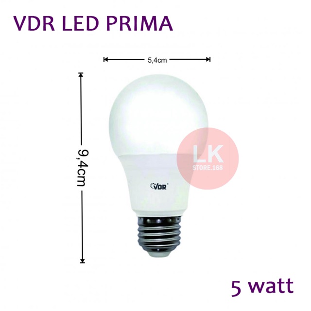 VDR LED PRIMA 5W