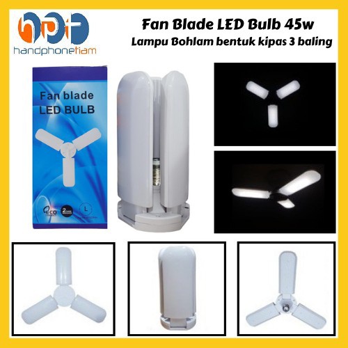 TERLARIS!!! Lampu Bohlam LED 45 Watt Fan Blade Bulb Model Kipas Baling