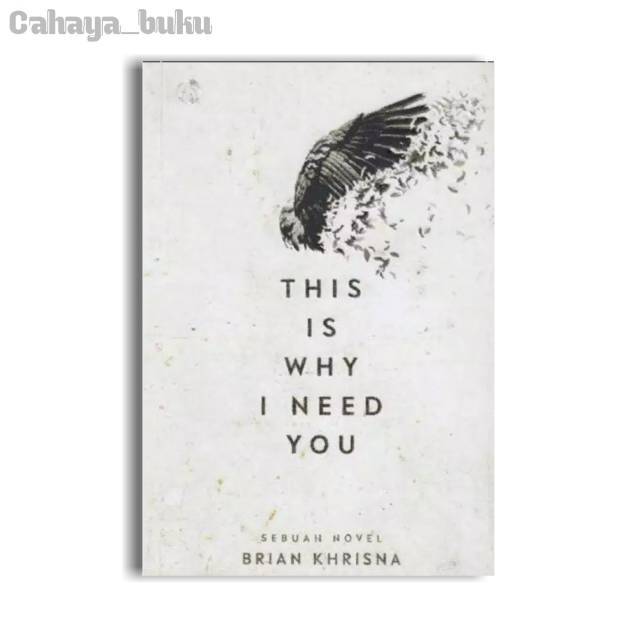 This Is Why I Need You - Brian Khrisna