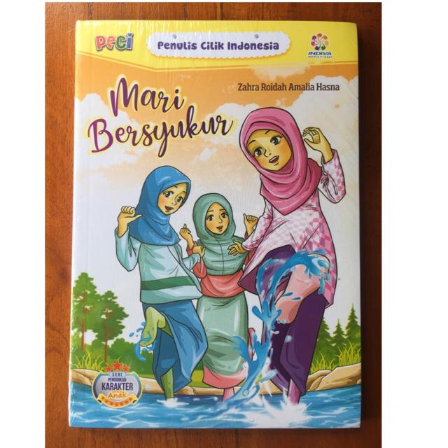 NOVEL FIKSI ANAK INDONESIA-Mari Bersyukur