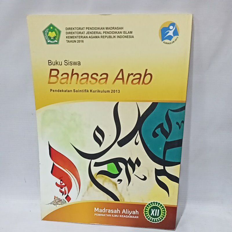 

buku siswa bahasa Arab pendekatan saintifik kurikulum 2013 kelas 12 madrasah aliyah