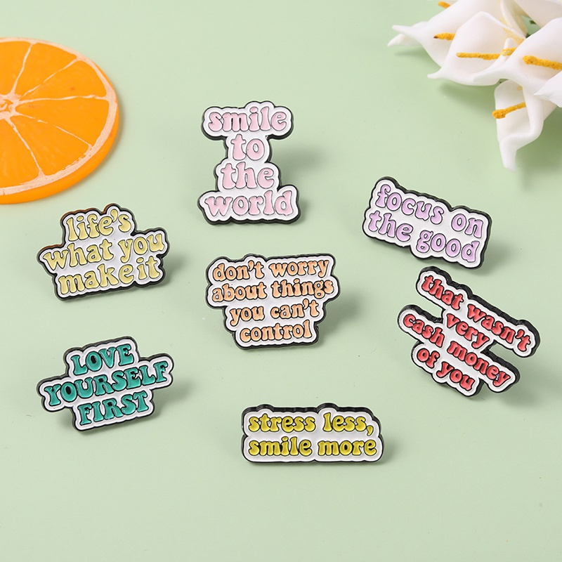 Life Quotes Enamel Pins Don't Worry Smile To World Inspirational Brooch Lapel Pin Badges Inspired Jewelry