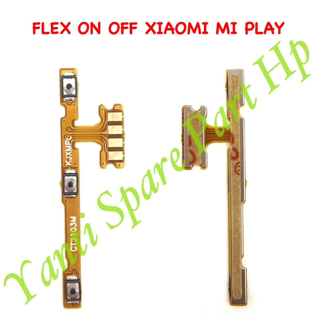 Flexible On Off Xiaomi Mi Play Original Terlaris New