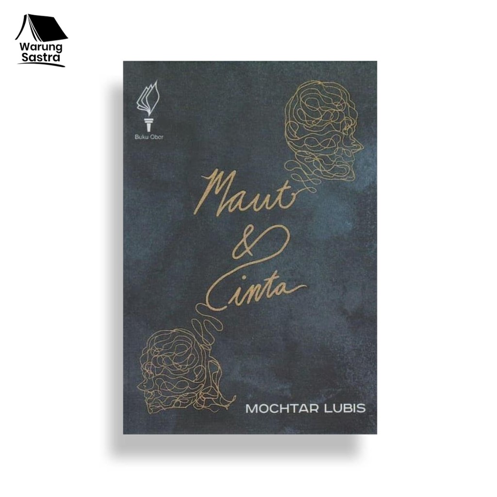 Maut dan Cinta - Mochtar Lubis
