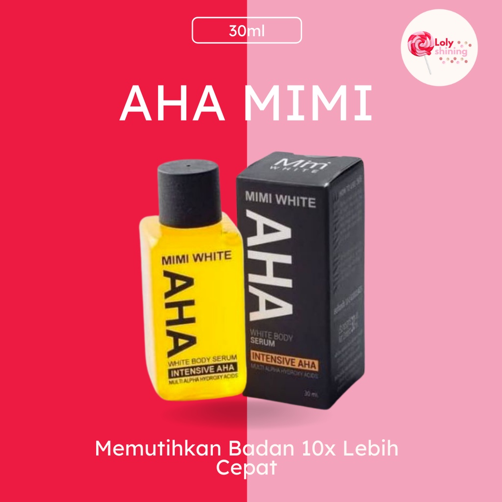 Mimi White AHA White Body Serum Intensive AHA 30ml BPOM [100% ORI]