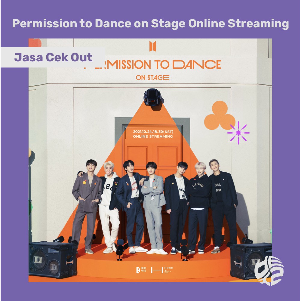 [Cek Out Weverse] BTS Permission to Dance on Stage in LAS VEGAS Concert Konser Online Streaming Tick