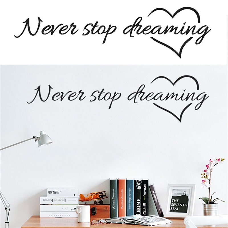 (dreamdreaming.id) Stiker Dinding Vinyl Motif Tulisan Never Stop Dreaming Untuk Dekorasi Kamar Tidur