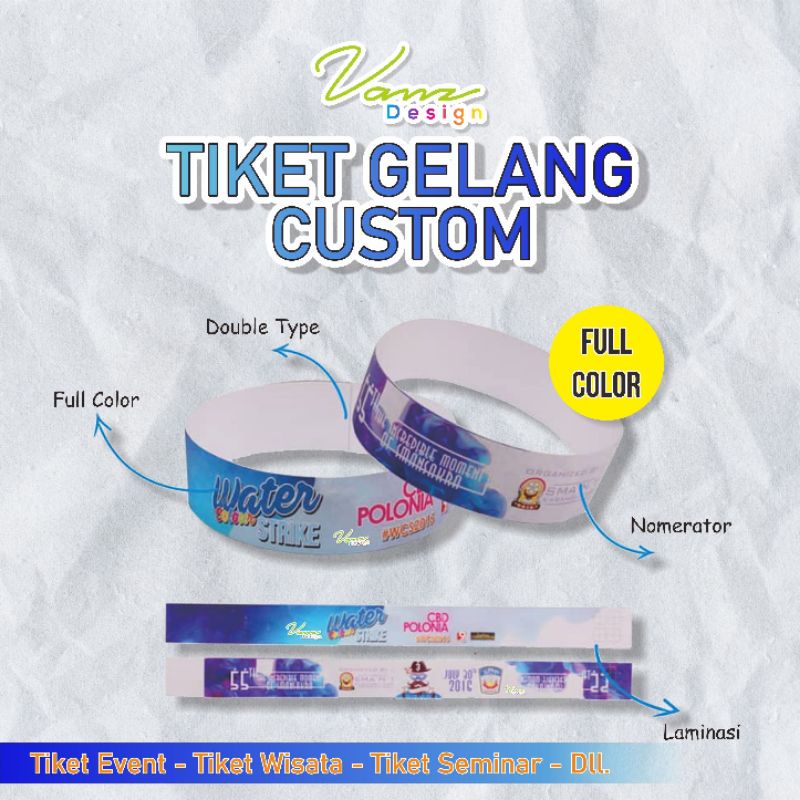 Tiket Gelang Custom Event | Konser | Wisata | Seminar | DLL