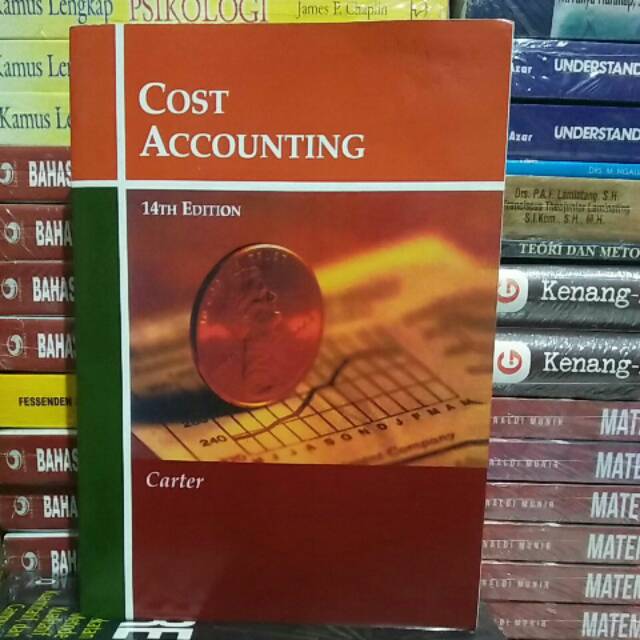 Jual COST ACCOUNTING 14TH EDITION By CARTER Indonesia
