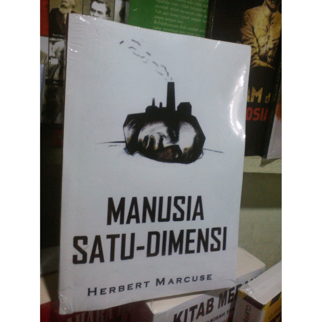 MANUSIA SATU DIMENSI - Herbert Marcuse