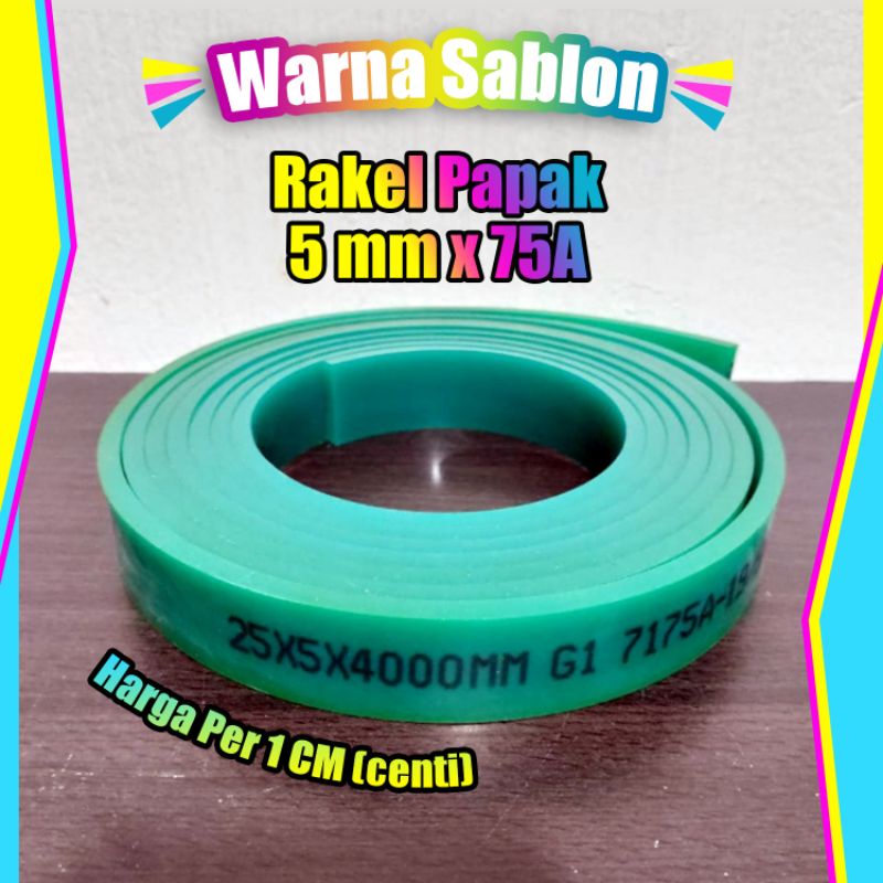 Rakel sablon hijau papak 5mm x 75A per 1centi