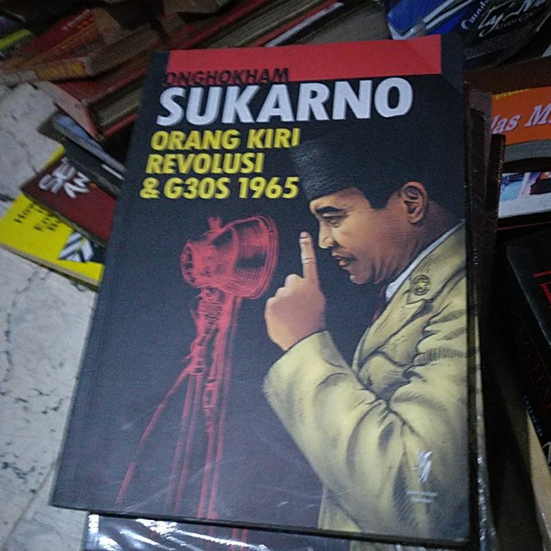 Buku sukarno orang kiri revolusi dan G30S 1965