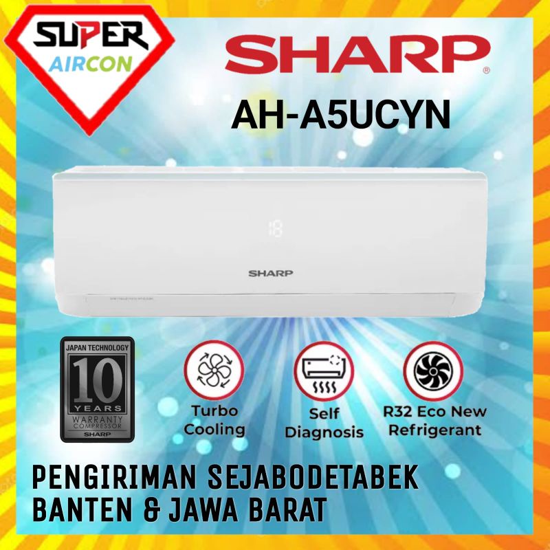 AC SHARP AH - A 5 UCYN 1/2 PK TURBO AH - A5UCYN + PASANG INSTALASI