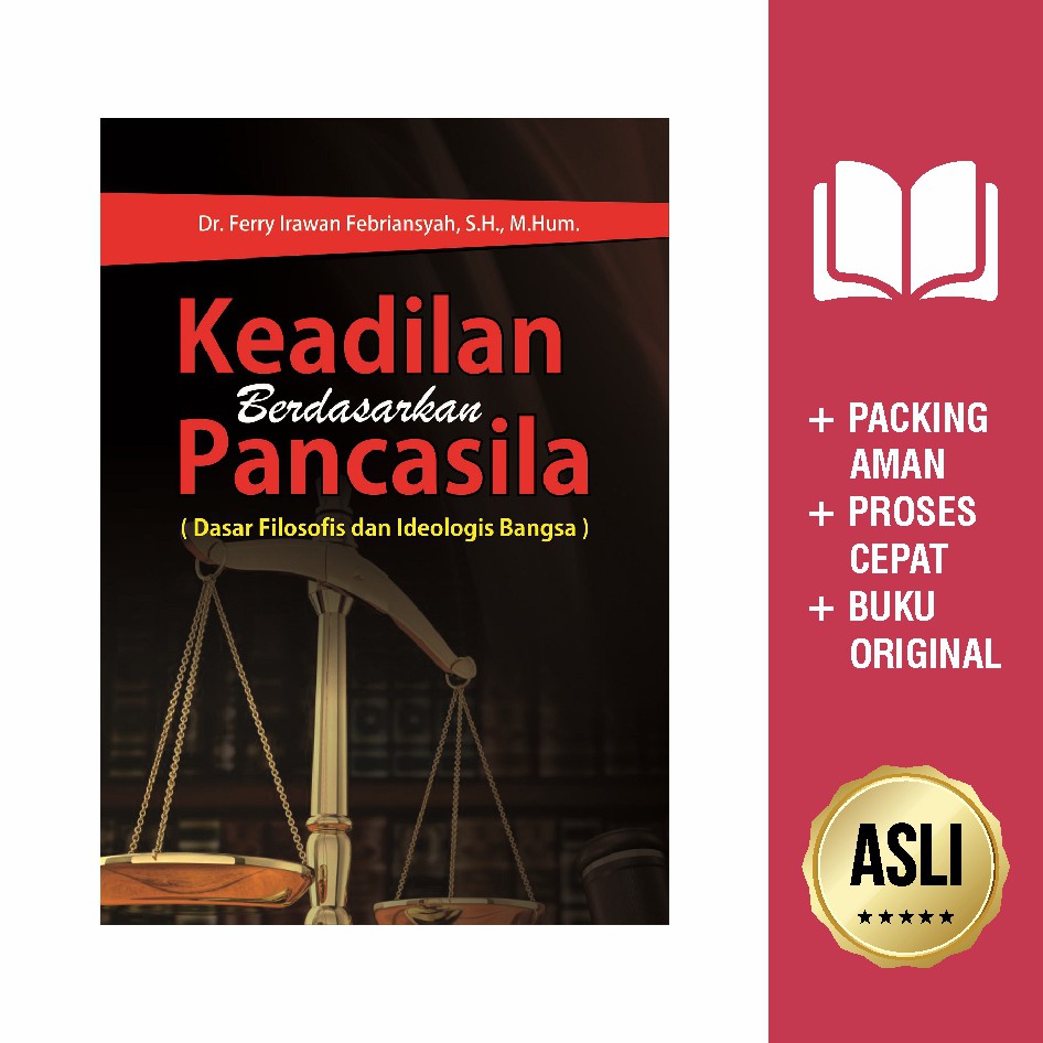 

Buku Keadilan Berdasarkan Pancasila