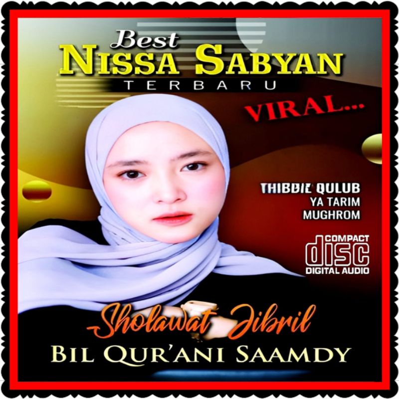 KASET CD MOBIL-KASET CD COMPACT DISC AUDIO MUSIK LAGU NISSA SABYAN TERBARU-KASET LAGU SHOLAWAT NISSA