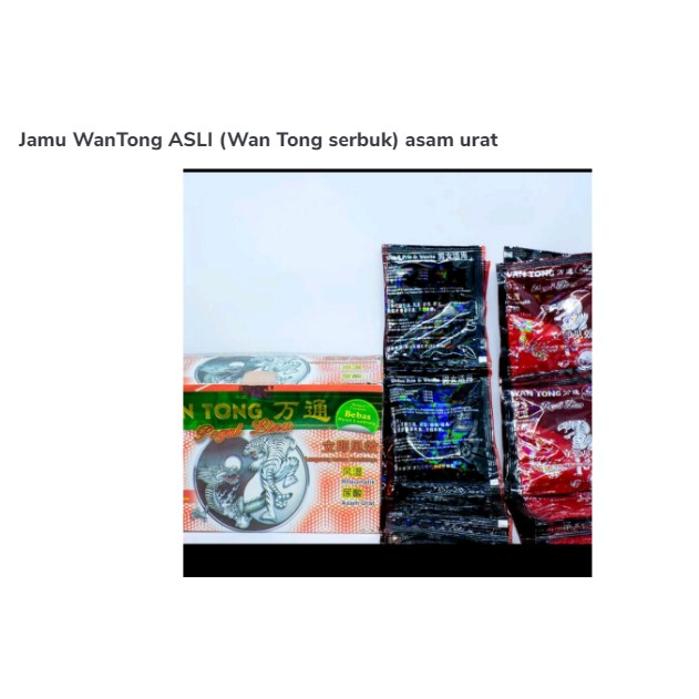 

Jamu WanTong ASLI (Wan Tong serbuk) asam urat