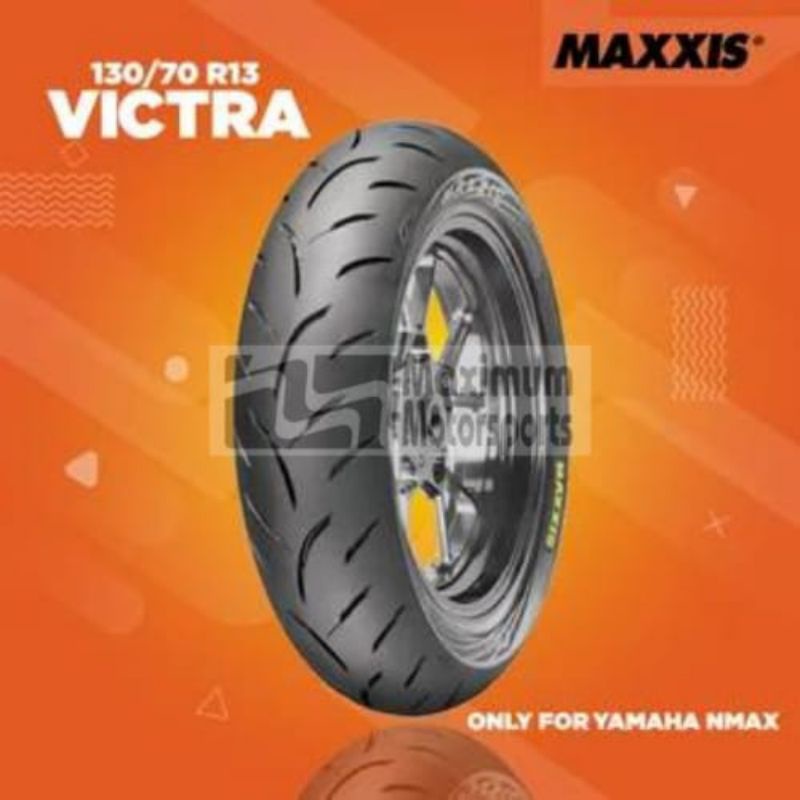 MAXXIS BAN TUBLESS BELAKANG NMAX 130/70-13 ORIGINAL