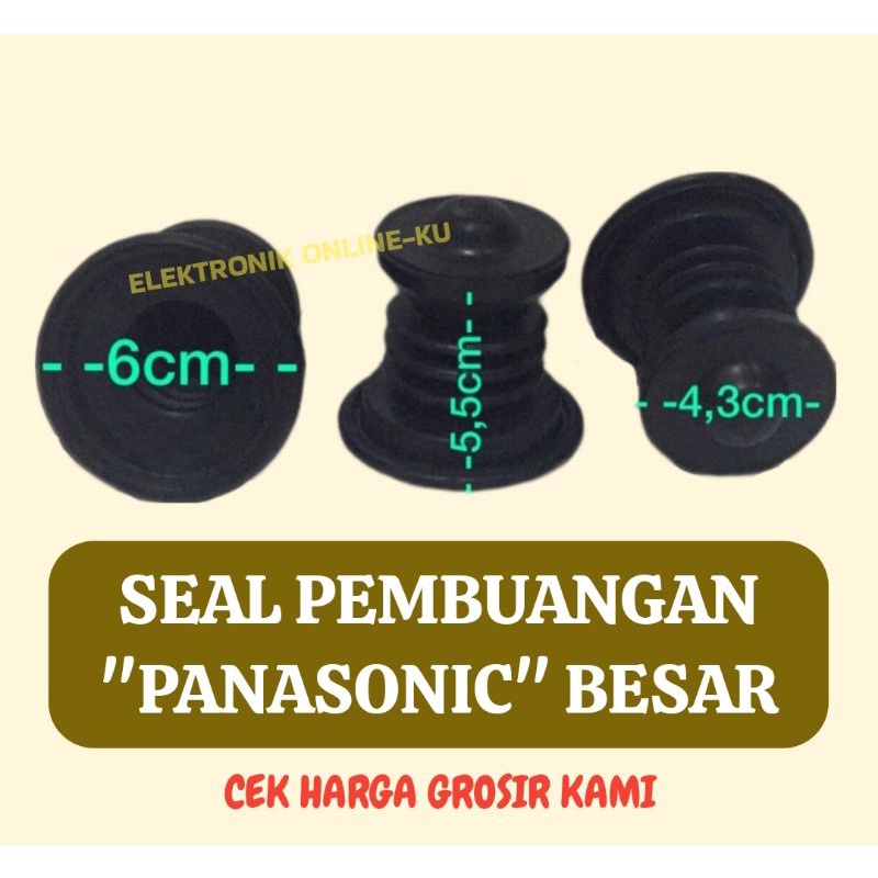 KARET SEAL PEMBUANGAN MESIN CUCI PANASONIC BESAR