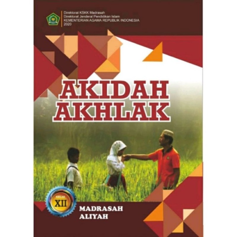 Akidah Akhlak Kelas 12 MA Revisi k13 / Buku Siswa