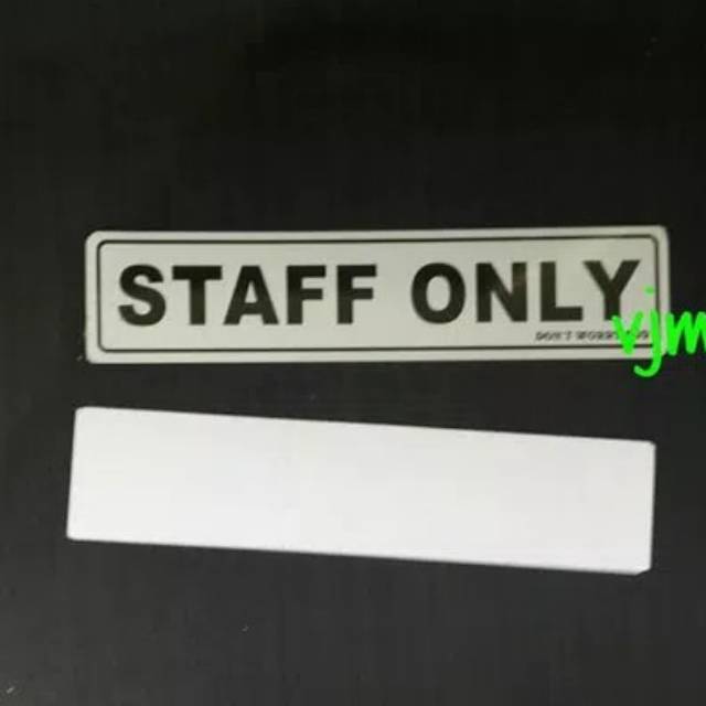 

PROMOO!!! Sign label tulisan Staff Only acrylic