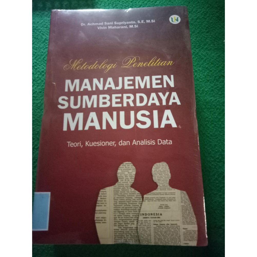 Metodologi Penelitian Manajemen Sumber Daya Manusia A Sani Supriyanto Vivin Maharani Shopee Indonesia