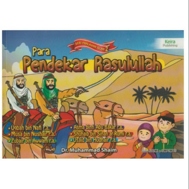 Buku bacaan pendidikan anak muslim seri pendekar rasulullah penerbit keira publising