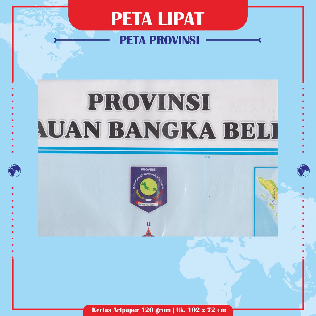 

Peta Provinsi : Nangroe Aceh Darusalam / Sumatera Barat / Lampung / Kepulauan Bangka Belitung /