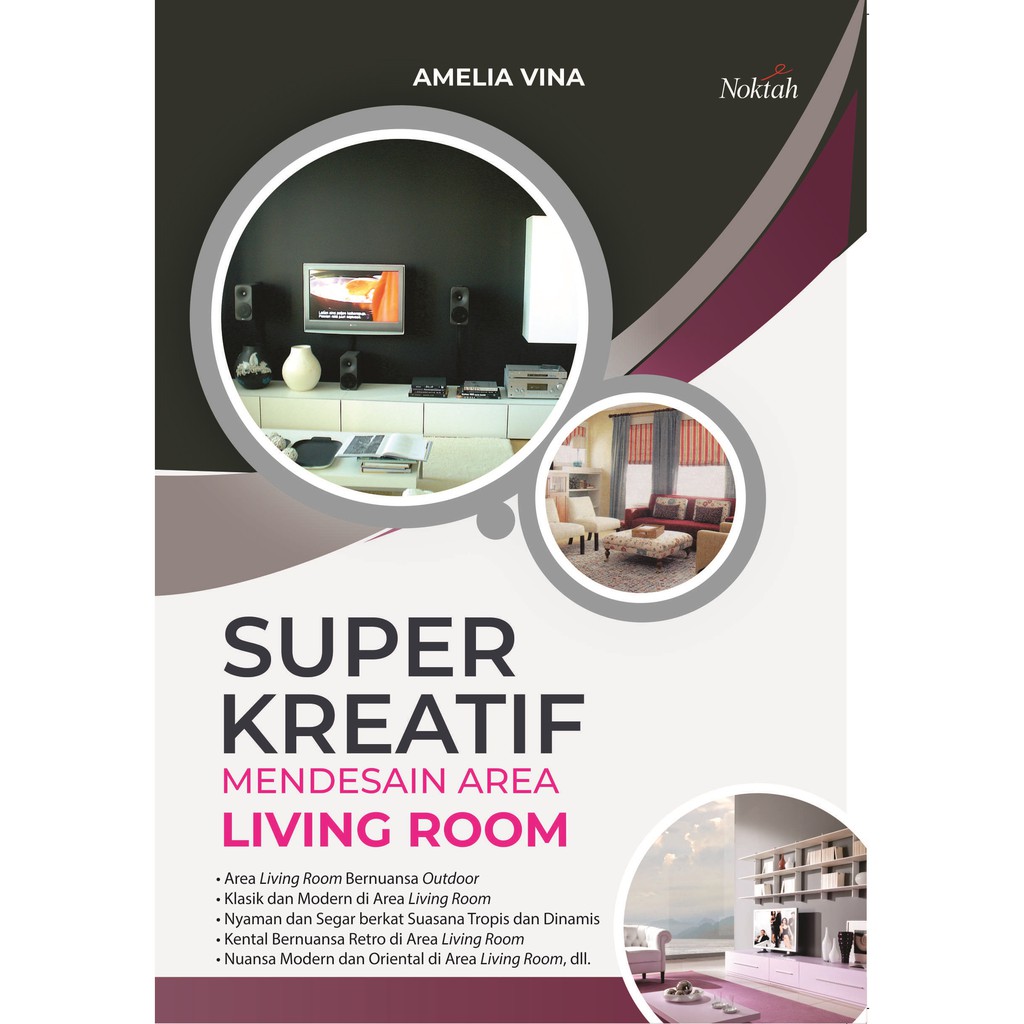 

Super Kreatif Mendesain Area Living Room - NOKTAH