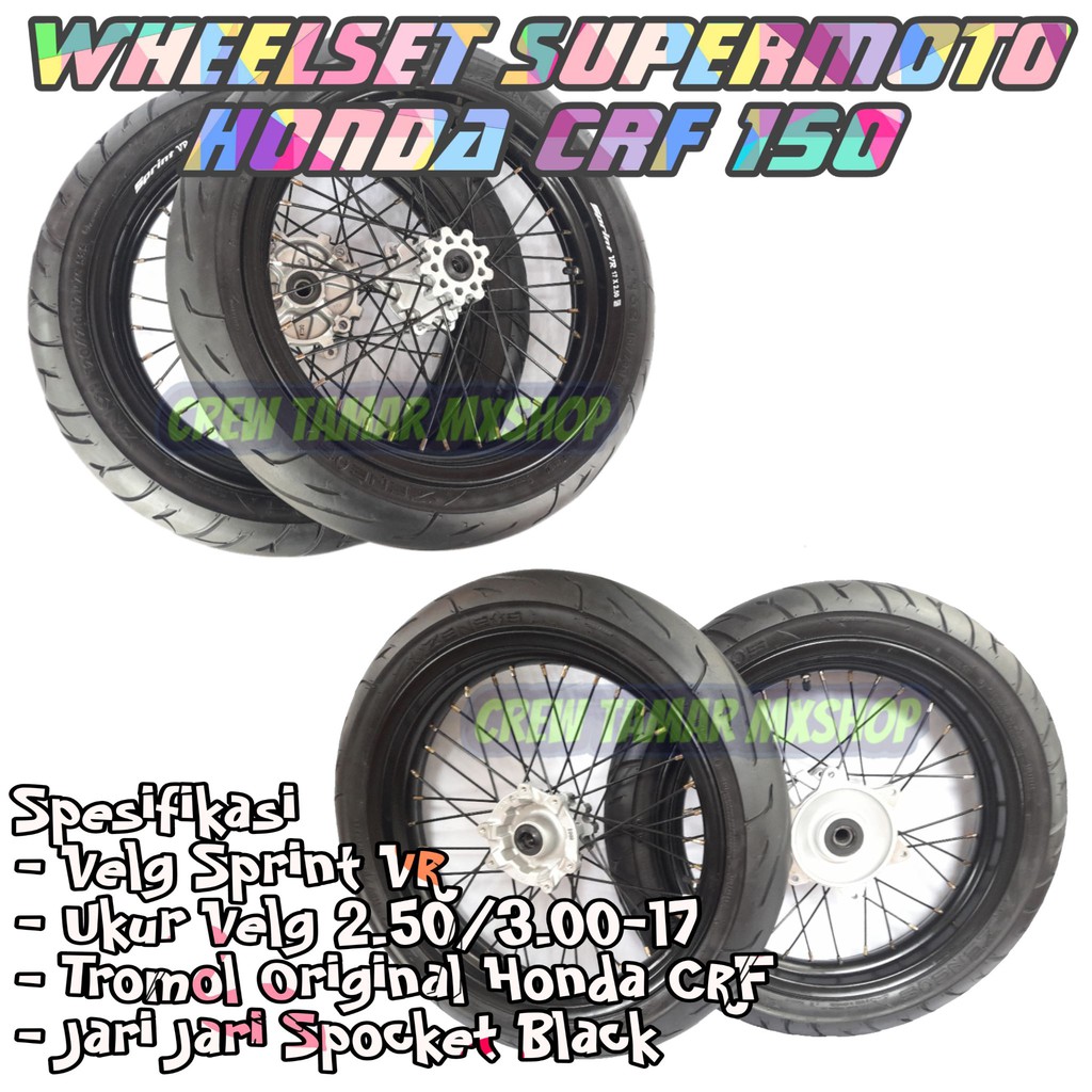Ban Set SUMO CRF 150 Roda Set CRF Supermoto Wheelset Supermoto PNP Honda CRF 150 L RIng 17