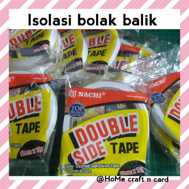 

Isolasi bolak balik / double tape / homecraftncard