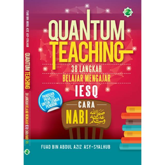 QUANTUM TEACHING 38 Langkah Belajar Mengajar IESQ Cara Nabi