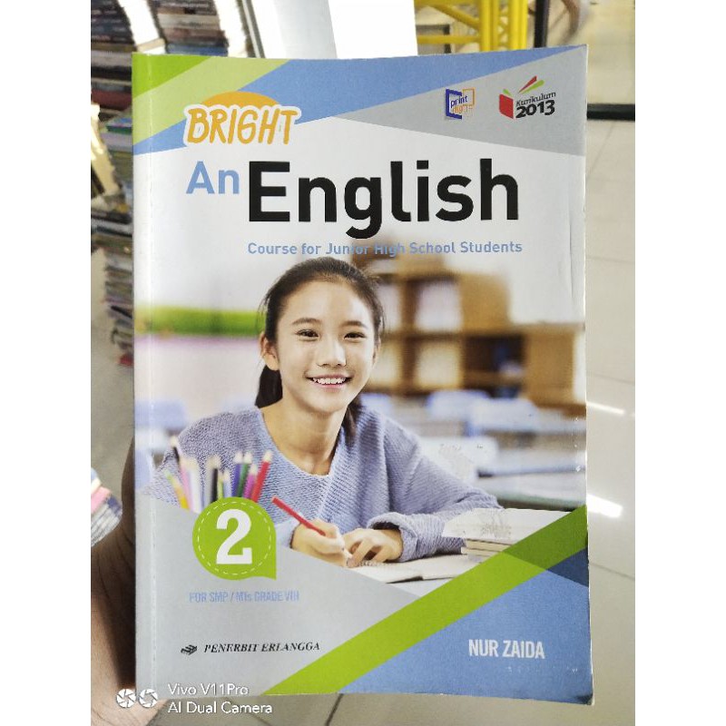 BAHASA INGGRIS BRIGHT AN ENGLISH untuk SMP kelas 8
