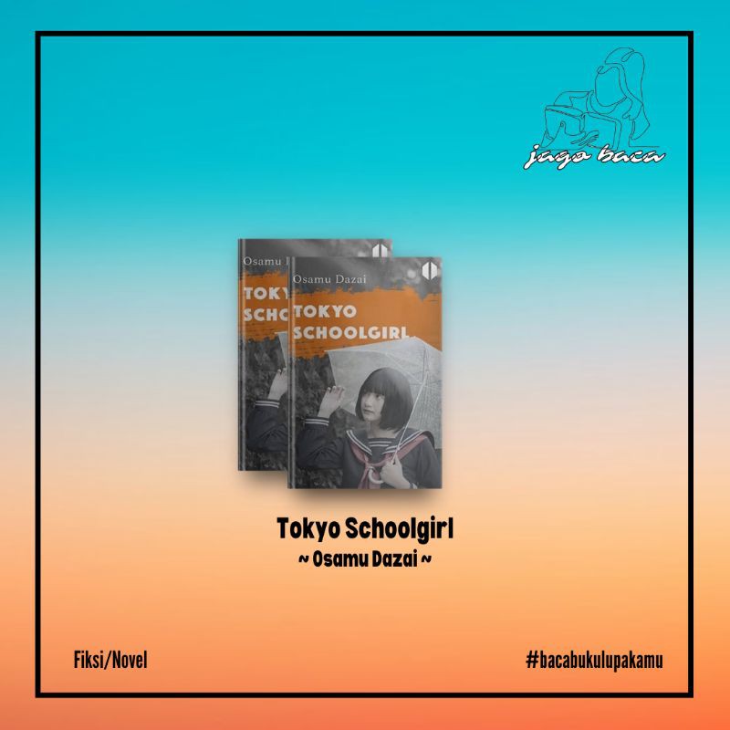 Tokyo Schoolgirl (Osamu Dazai)