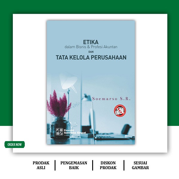 

Etika Dalam Bisnis & Profesi Akuntan Dan Tata Kelola Perusahaan
