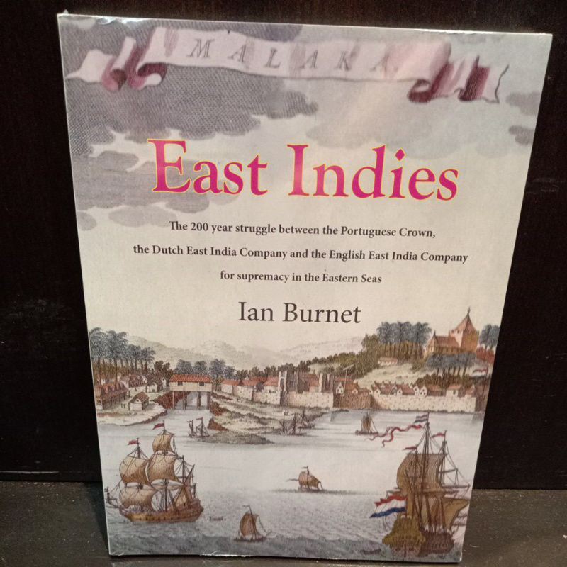 East Indies - Ian Burnet 9780994562753