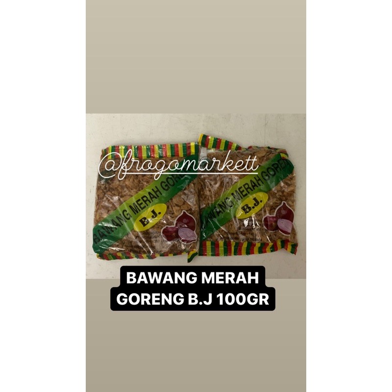 Bawang Merah Goreng B.J 100gr