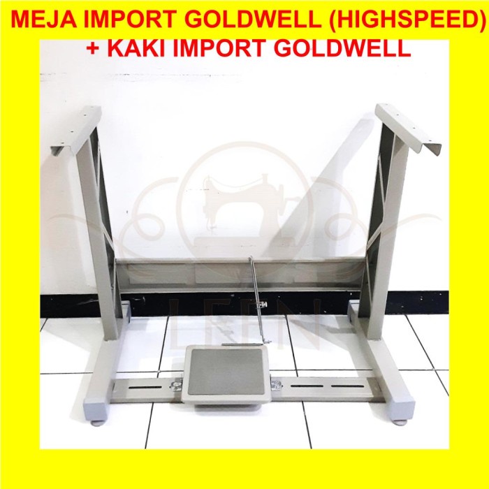 SET Meja Import &amp; Kaki Impor Trap GOLDWELL Mesin Jahit High Speed LEEN