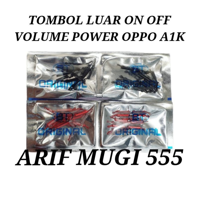 Tombol Luar on off Volume Power Oppo A1K Original