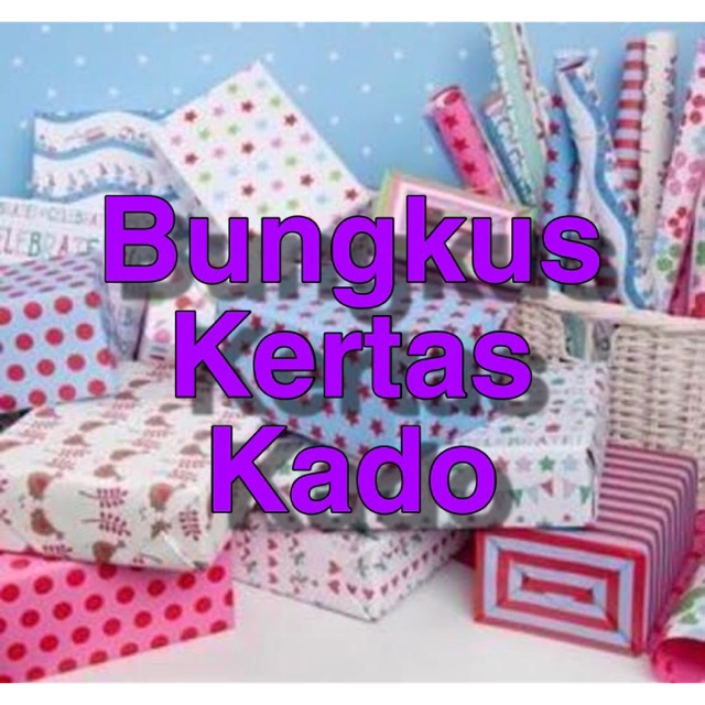 

Tambahan bungkus kertas kado